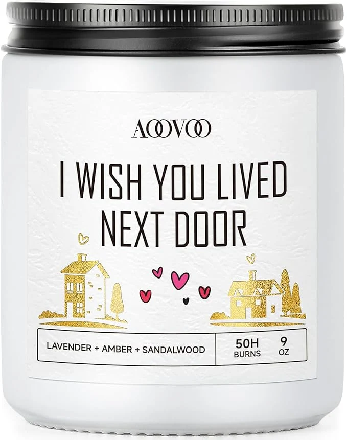 Organic AOOVOO Candle - 9oz Soy Wax Scented Candles I Wish You Lived Next Door Candles Luxury