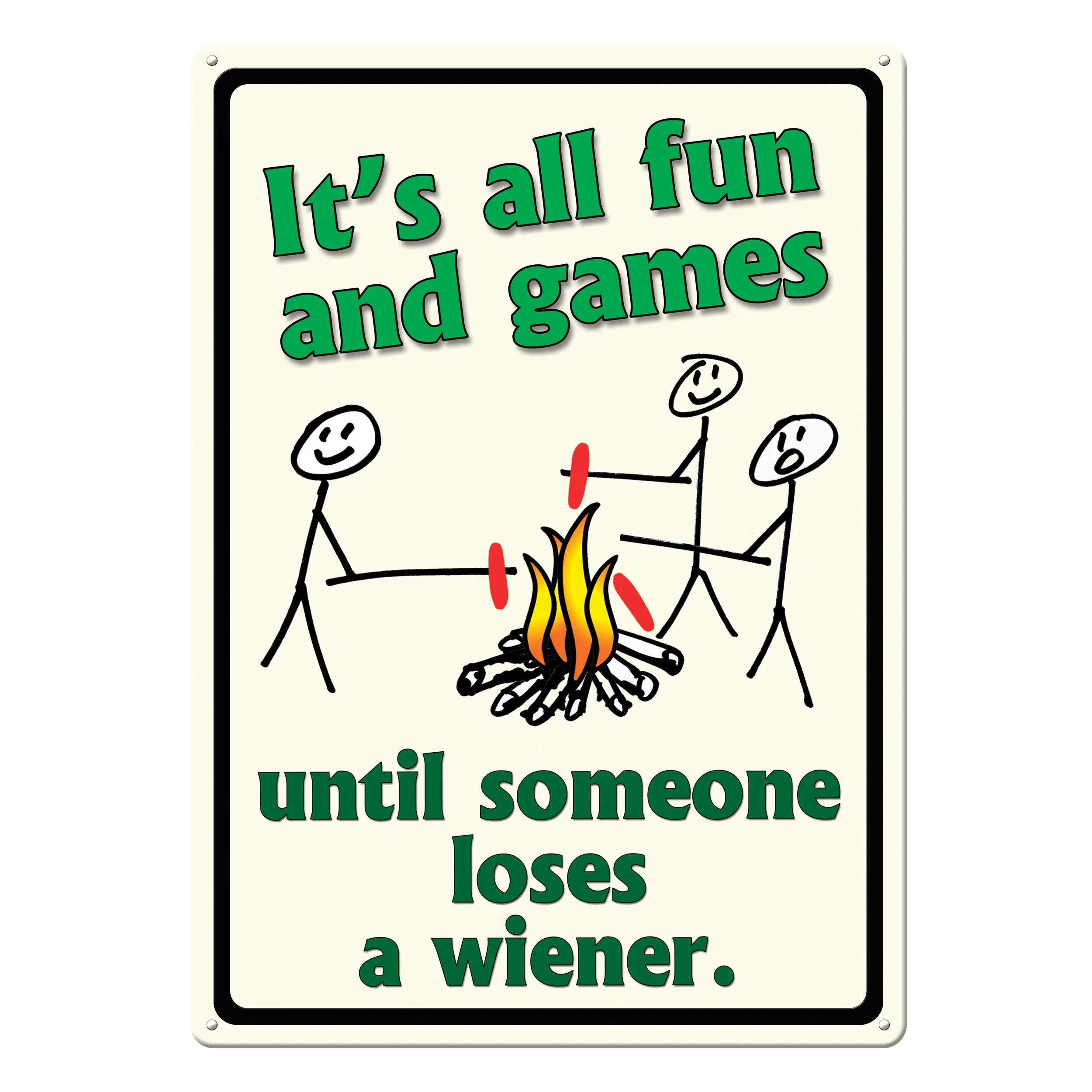 High-End Tin Sign 12in x 17in-Its All Fun and Games World-Class
