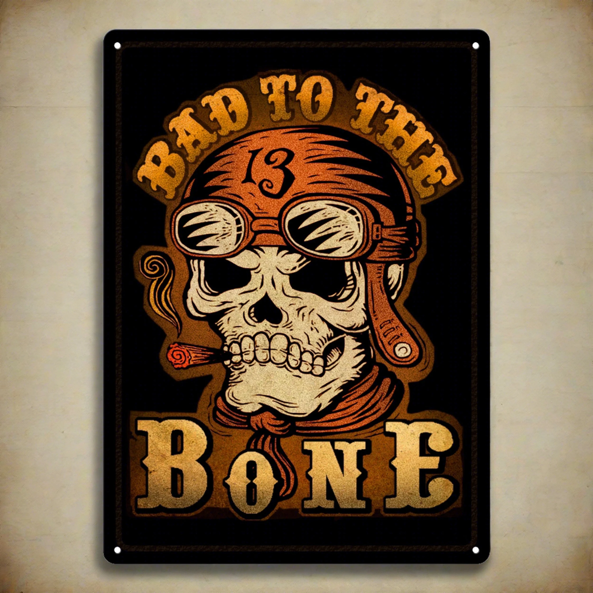 Easy-to-Use Tin Sign 12in x 17in-Bad to the Bone Detailed