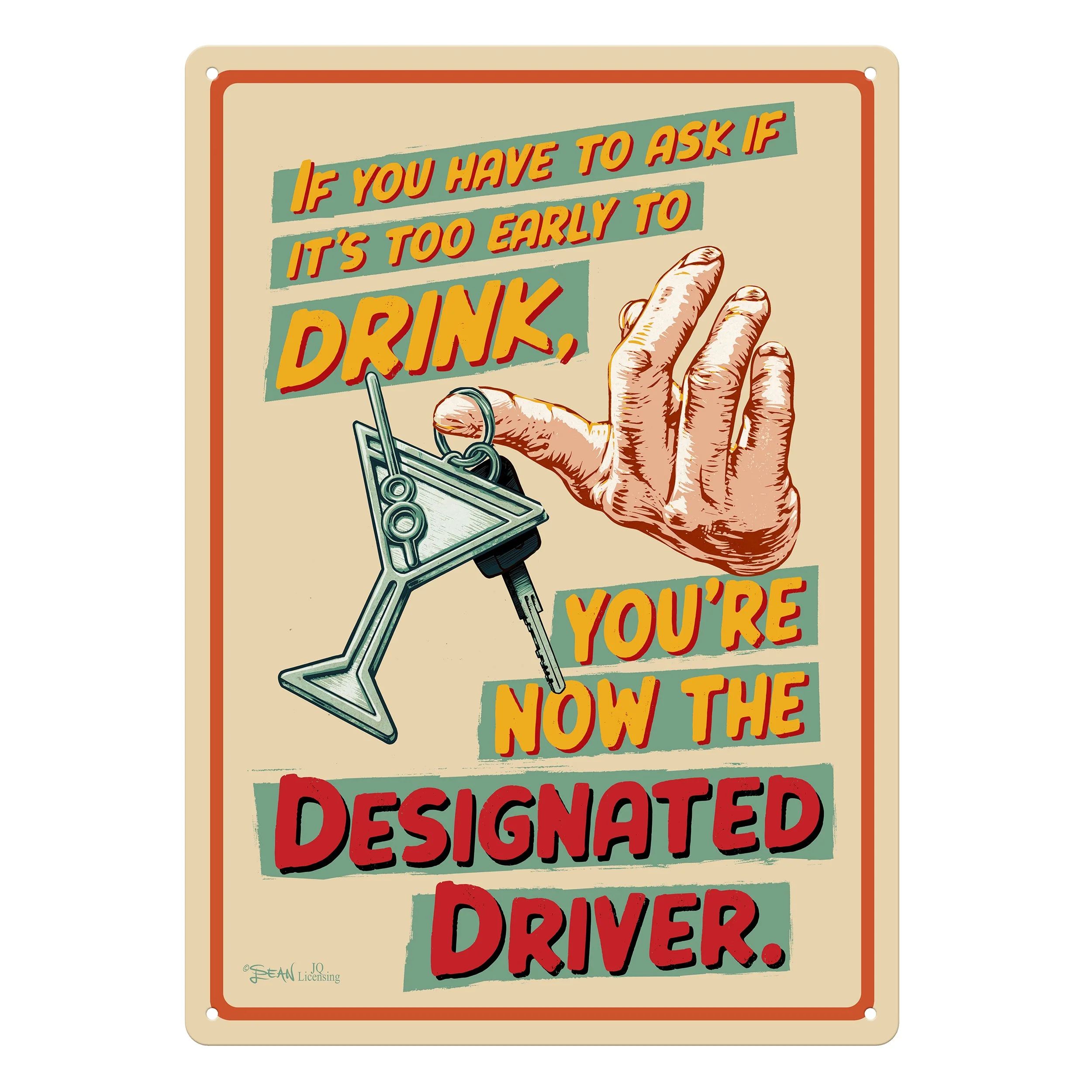 Artisan Tin Sign 12in x 17in-Designated Driver Outstanding