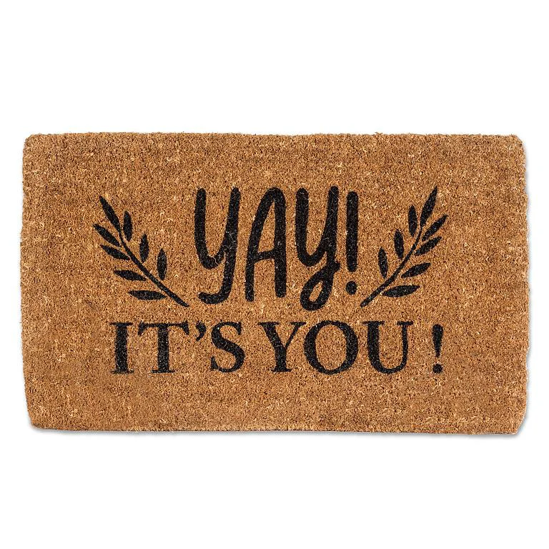 Professional Yay Its You Door Mat 18 x 30 Optimized