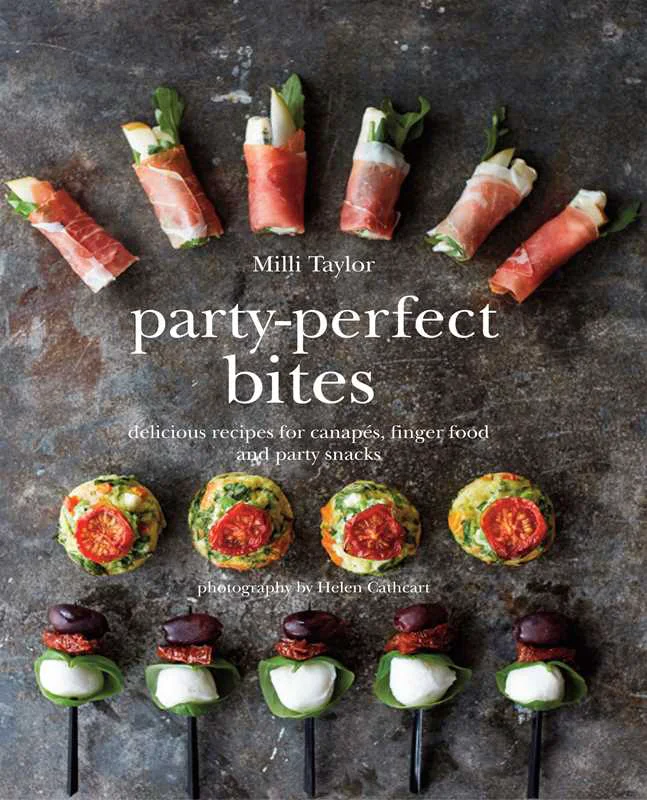 Carefully Designed Party- Bites by Milli Taylor Hardcover 144 pages English Quality