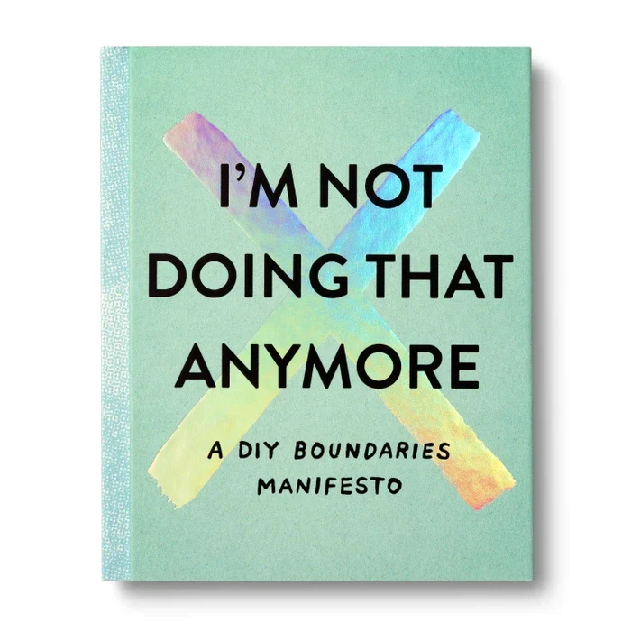Flexible I'm Not Doing That Anymore - Guided Book Long-Lasting