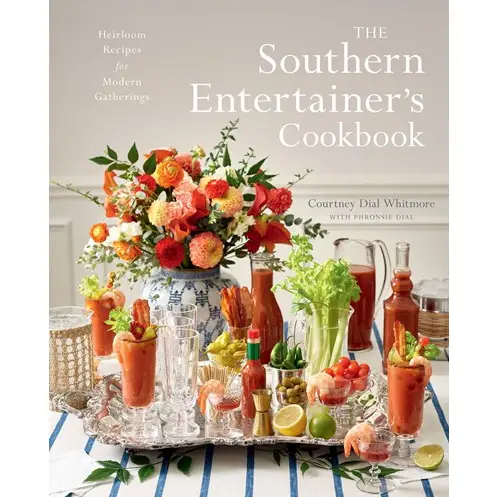 Trusted The Southern Entertainer s Cookbook Heirloom Recipes for Modern Gatherings Traditional