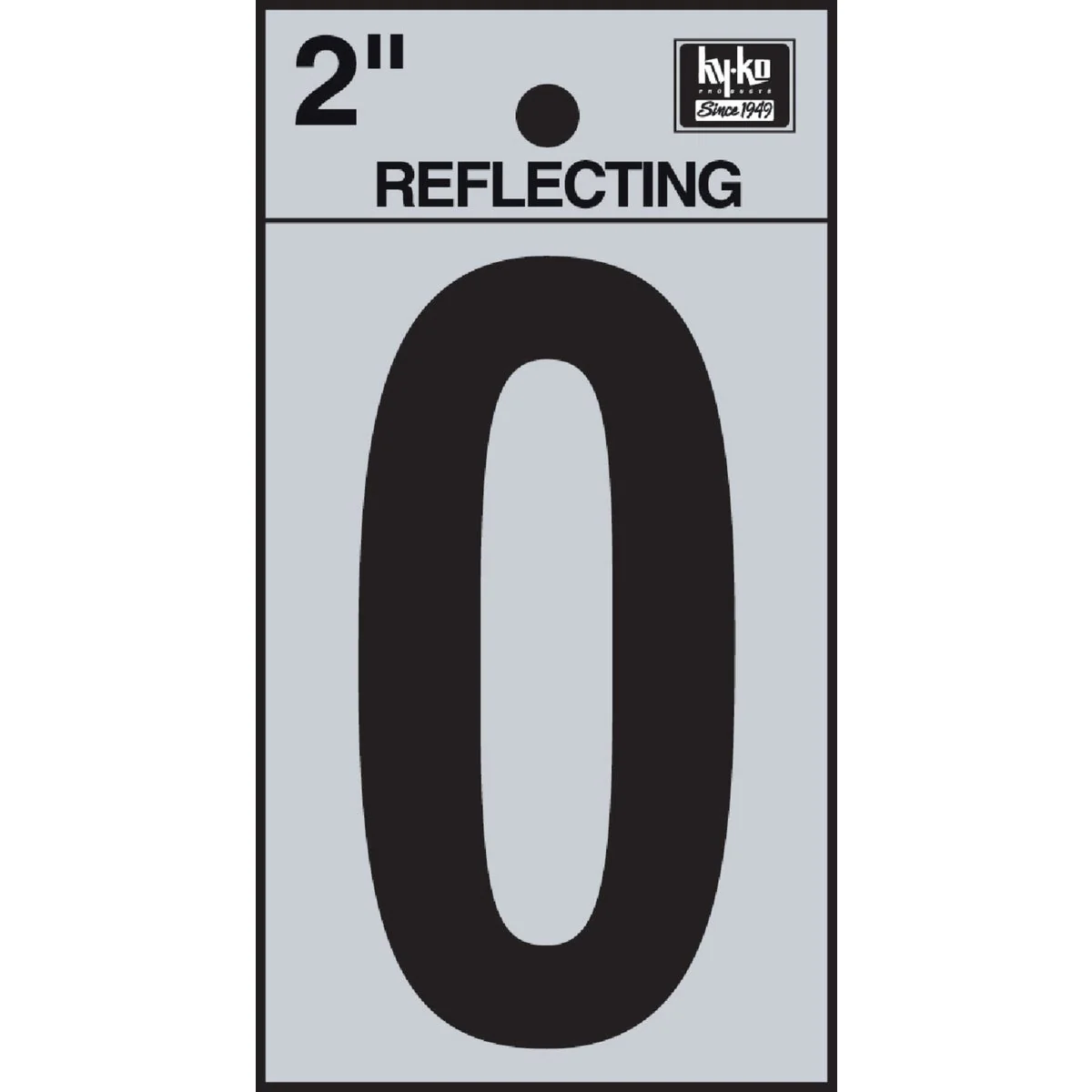 First-Class Hy-Ko Vinyl 2 In. Reflective Adhesive Number Zero Secure