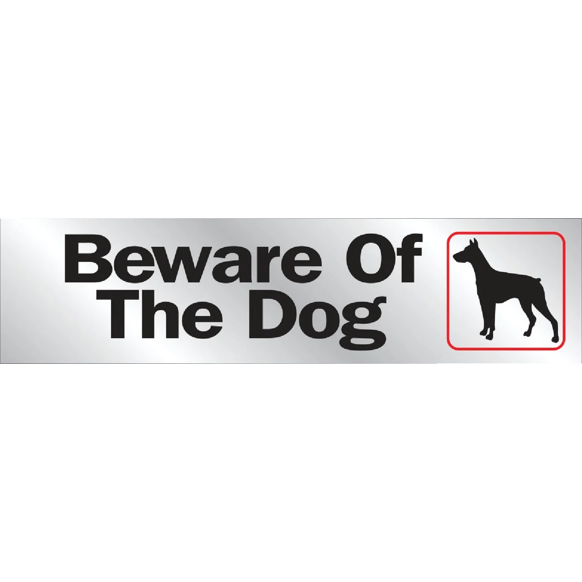 Official Hy-Ko Brushed Aluminum Sign Beware Of The Dog Functional