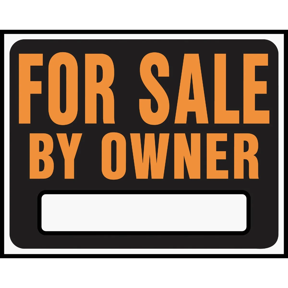 Outstanding Hy-Ko Heavy Gauge Plastic Sign For By Owner Enhanced