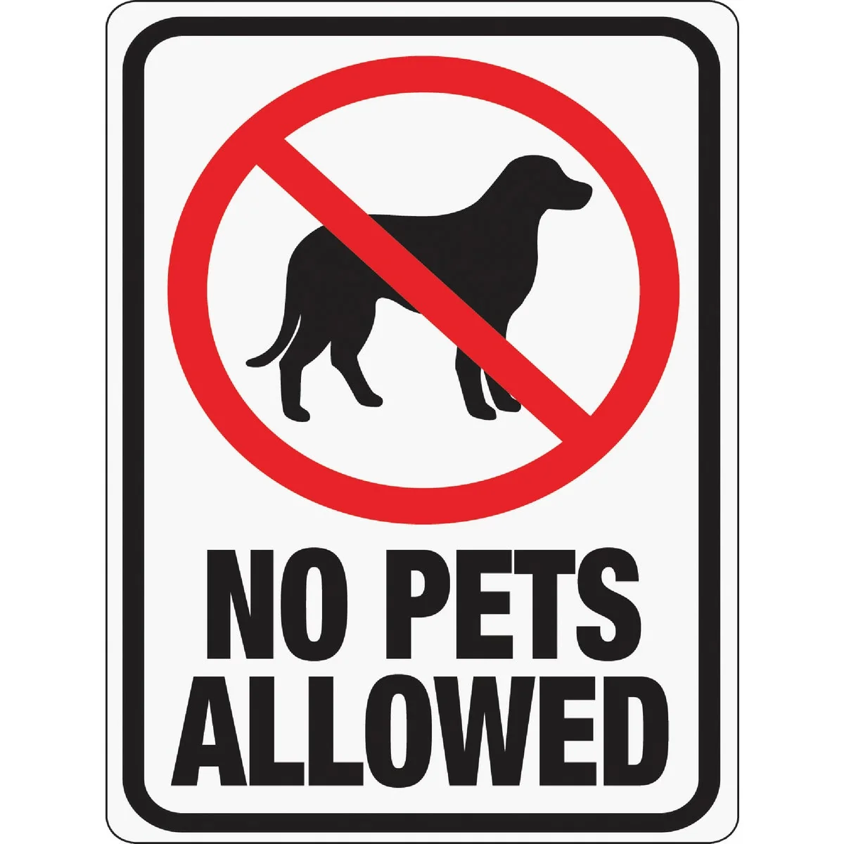 Next-Generation Hy-Ko Plastic Sign No Pets Allowed Effective