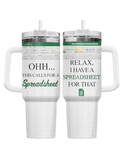Smooth Spreadsheet Funny Office 40 oz Tumbler with Handle Proven