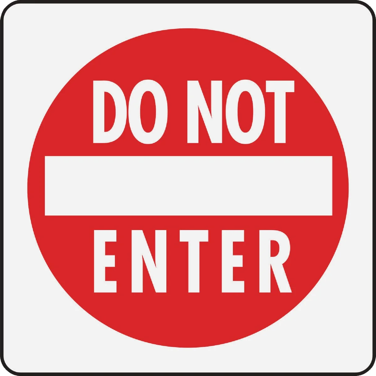 User-Friendly Hy-Ko Do Not Enter Sign Durable