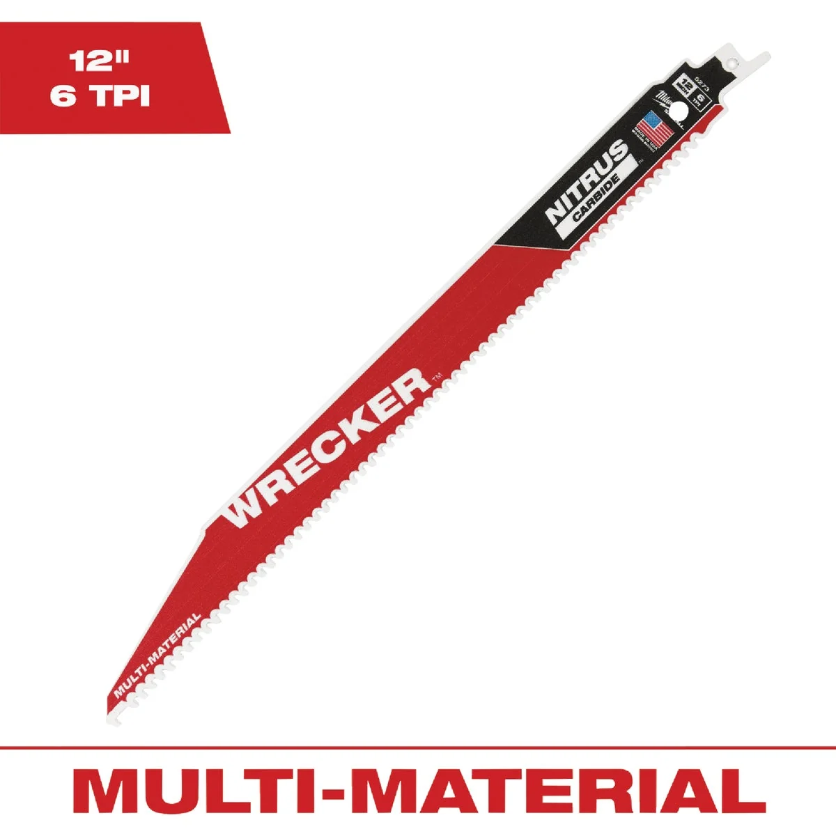 Expertly Made Milwaukee SAWZALL The WRECKER 12 In. 6 TPI Multi-Material Demolition Reciprocating Saw Blade with Nitrus Carbide Teeth Clean