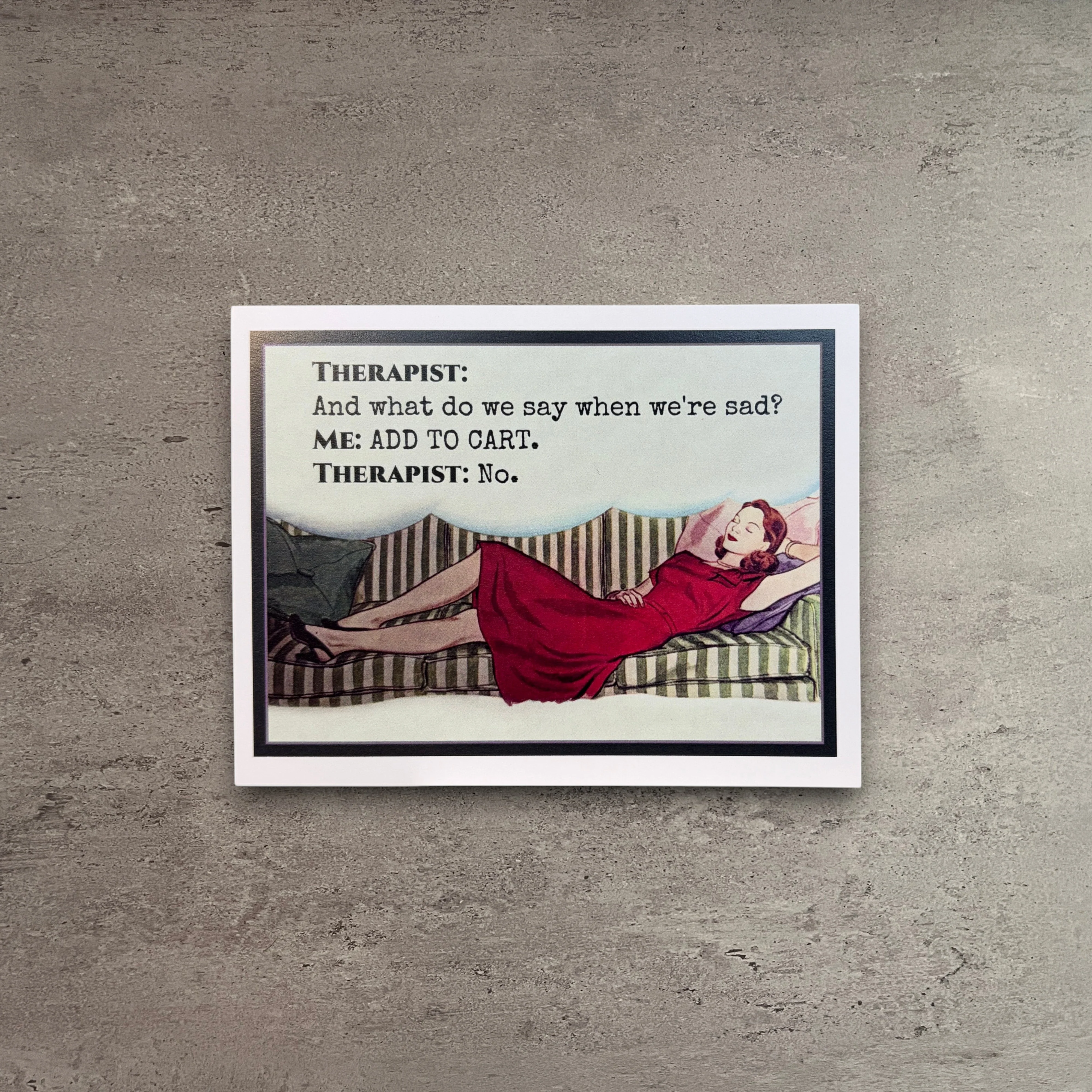 Artisan Therapist And What Do We Say... Card Organic